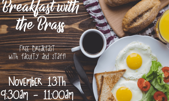 A wooden table with a plate of eggs and toast. A mug of coffee is next to the plate as well as some bread. Text reads breakfast with the brass.